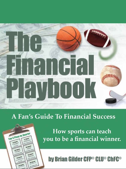 Title details for The Financial Playbook by Brian Gilder - Available